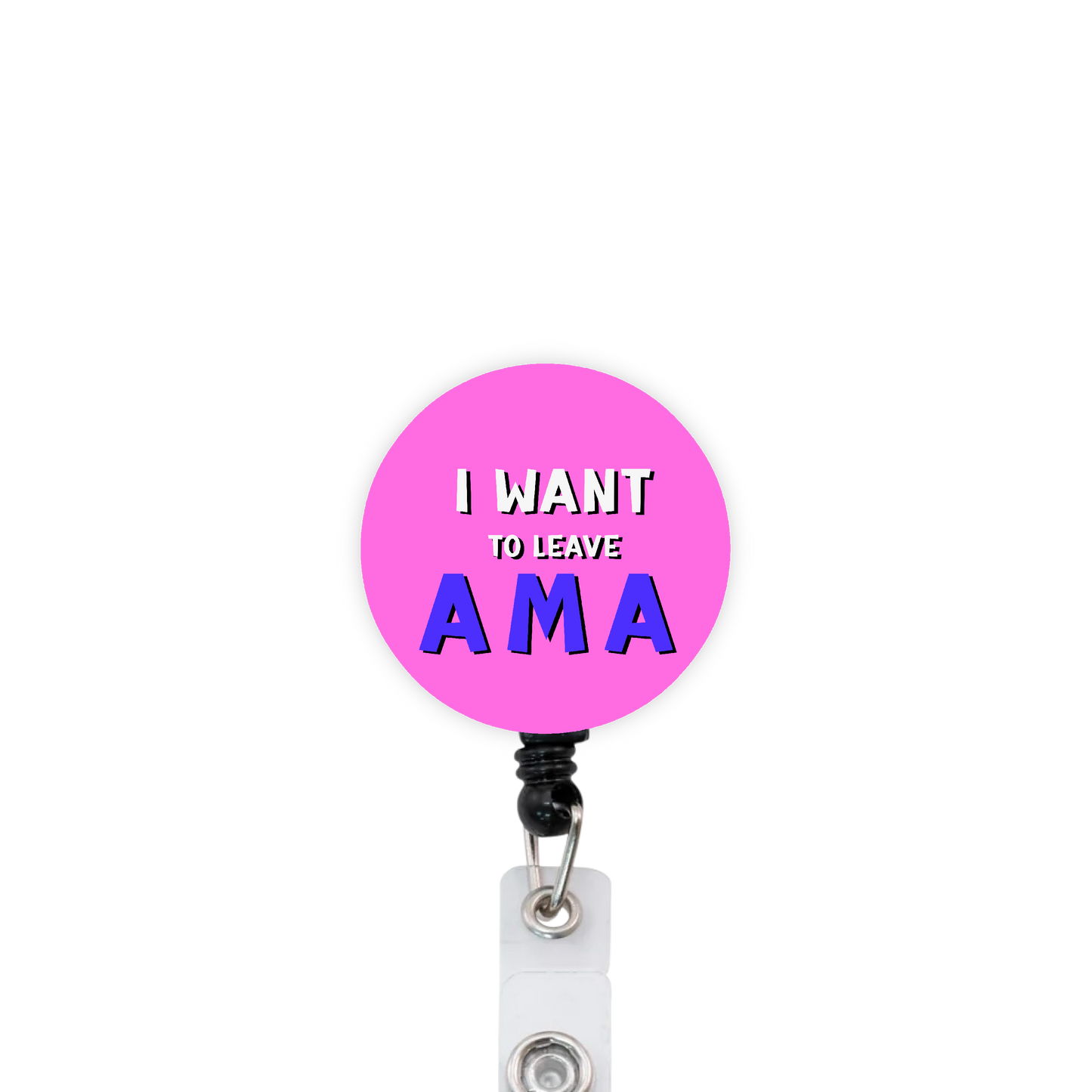 I Want To Leave AMA Attached Badge Reel