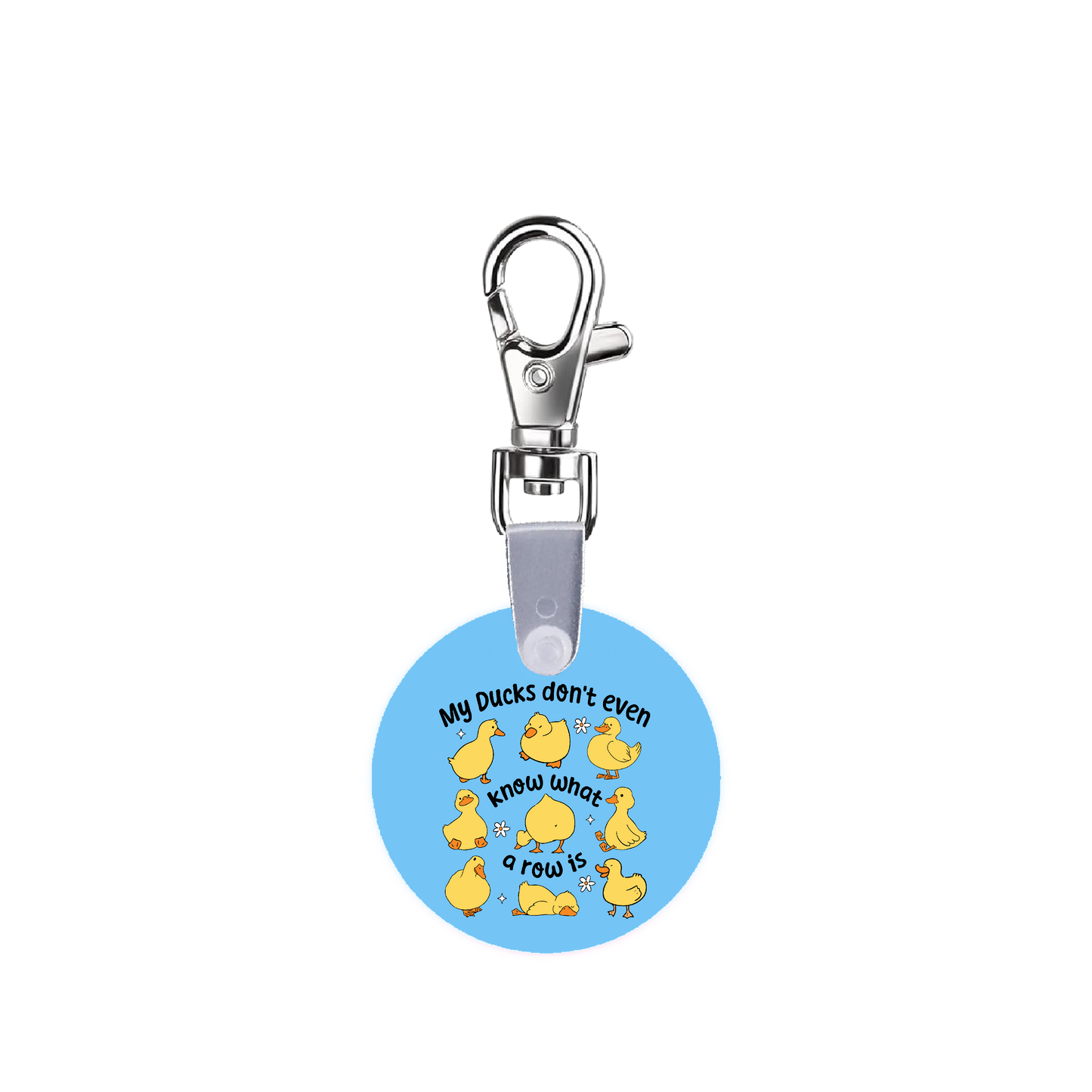 My Ducks Don’t Know What A Row Is Smart CodeClip Keychain