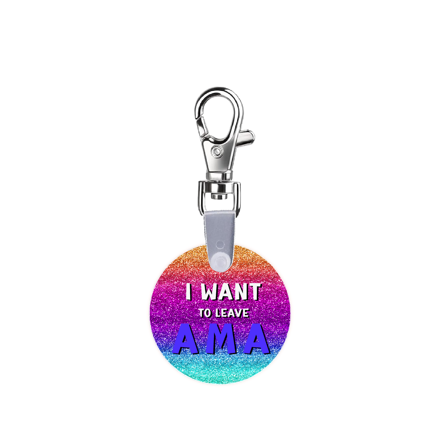 I Want To Leave AMA Glitter Edition Smart CodeClip Keychain