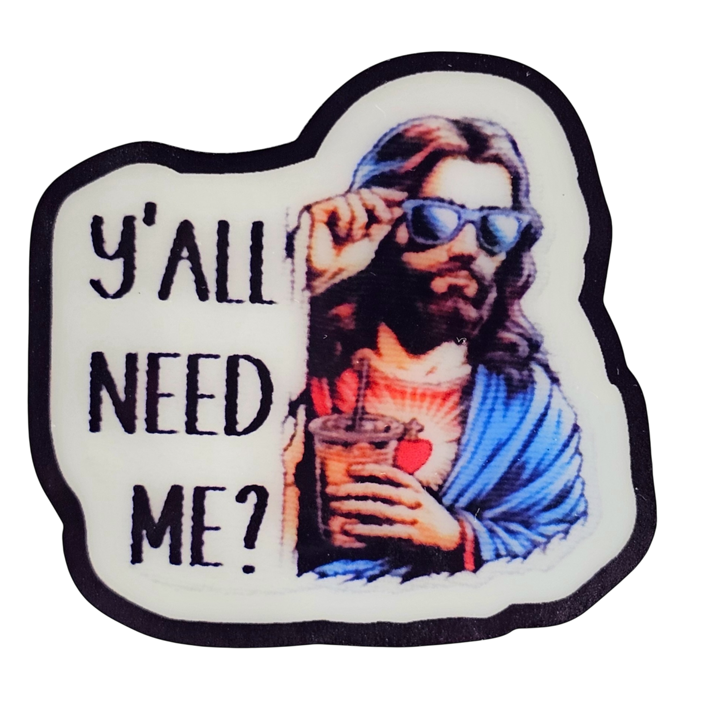 Y’all Need Me? Jesus GlamClip