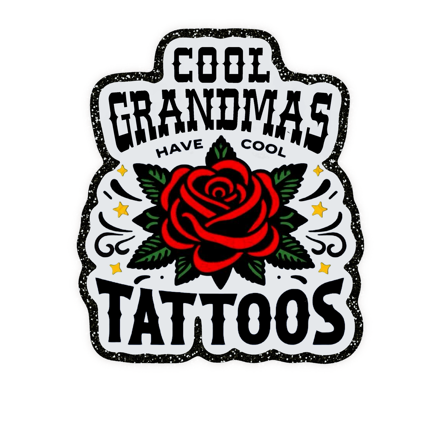 Cool Grandmas Have Cool Tattoos Iron On Glitter Pop Culture Patch