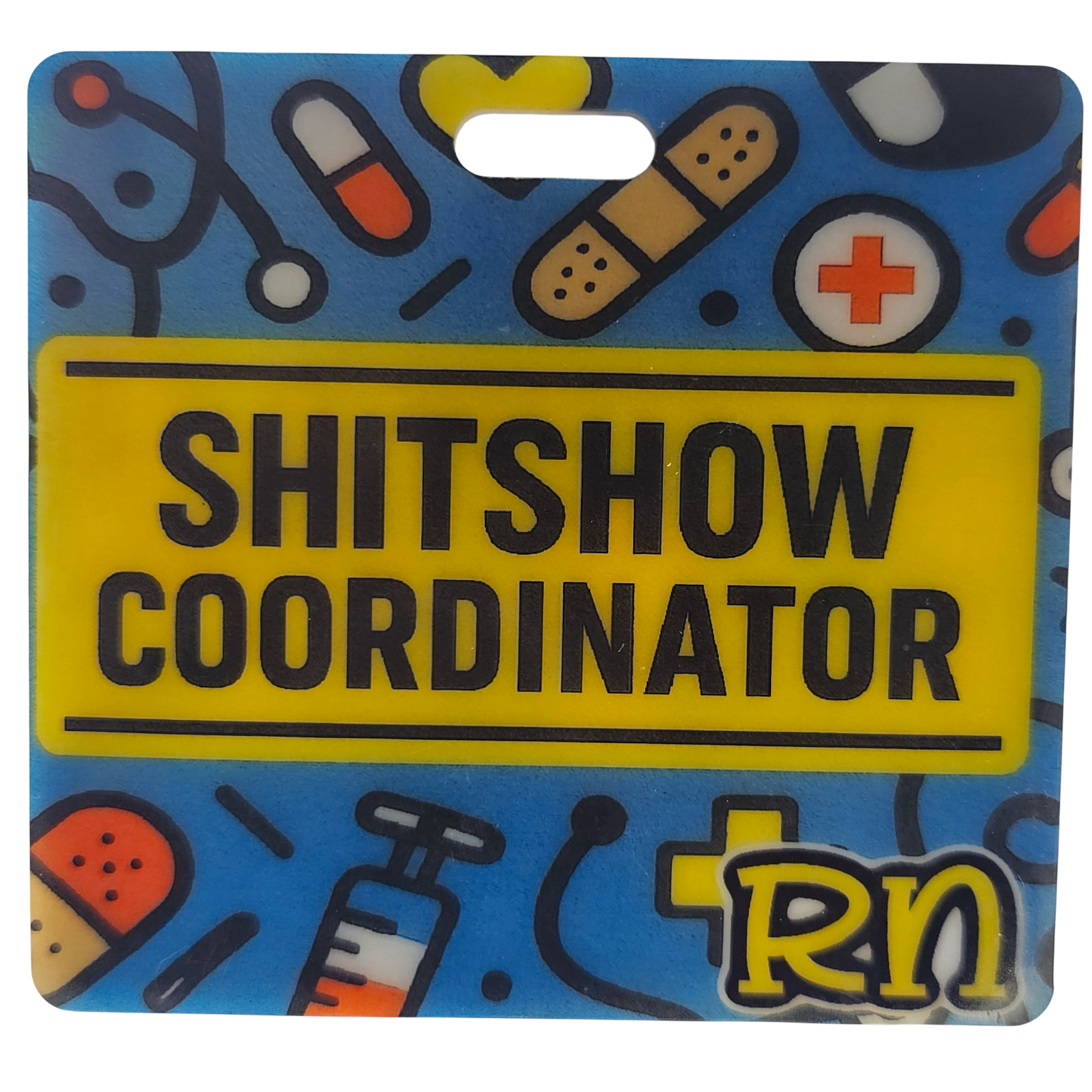 BehindTheBadge™ ShitShow Coordinator