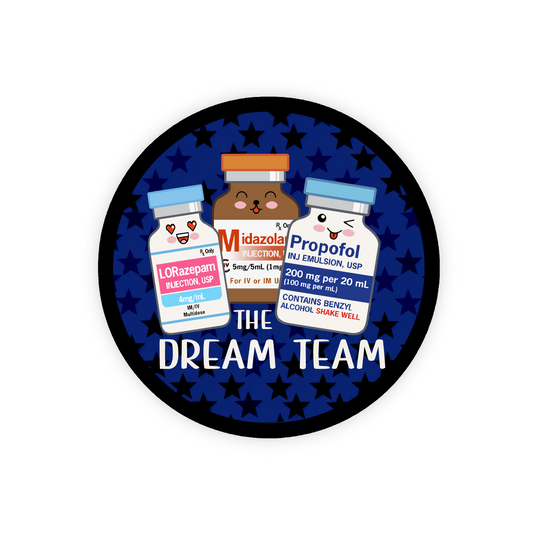 The Dream Team Profopol Lorazepam Versed Smart Codeclip  Button