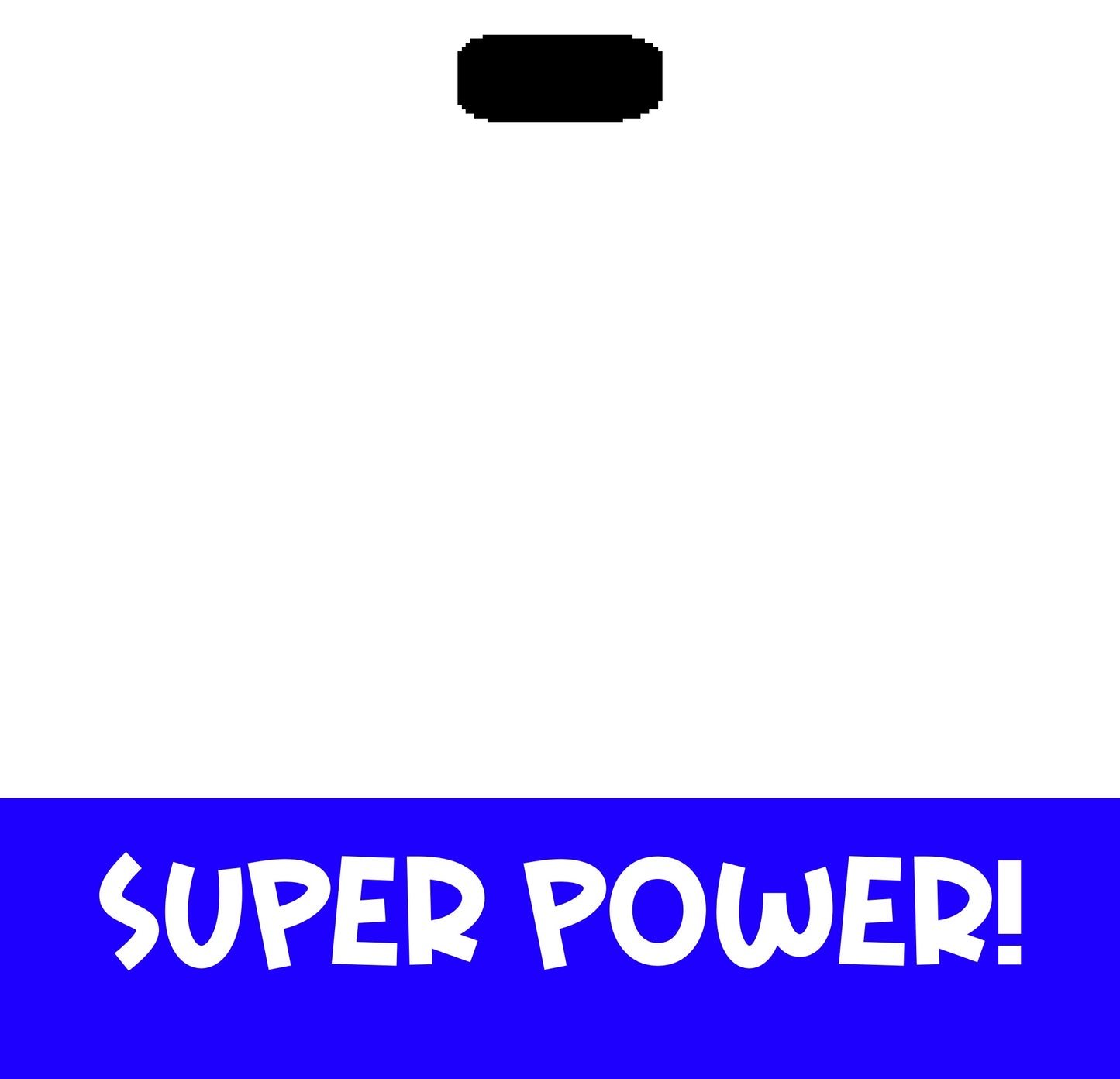 BehindTheBadge™ Flying Under The Radar Is My Super Power!