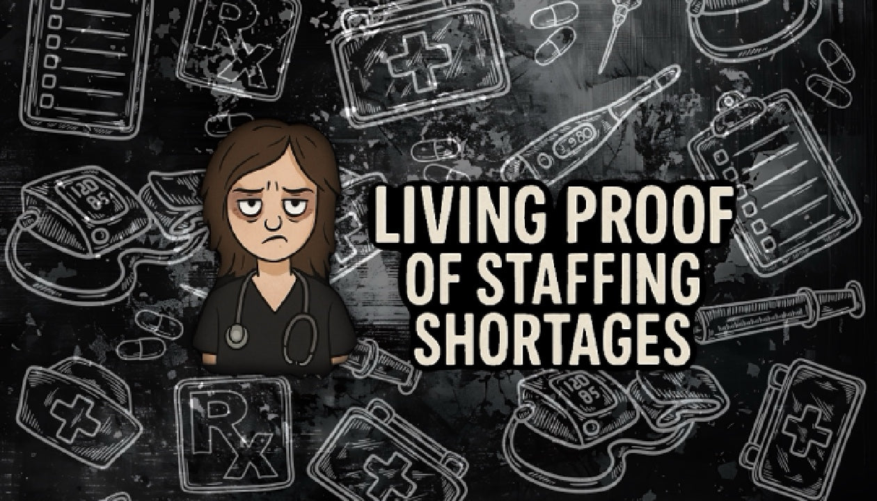 Living Proof Of Staffing Shortages SwagBand