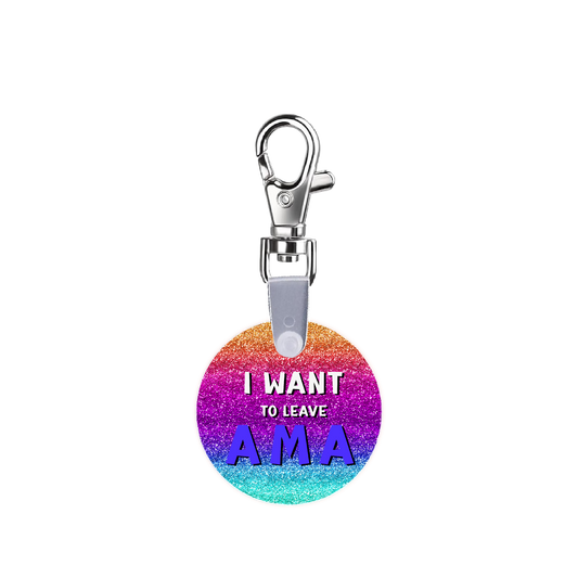 I Want To Leave AMA Glitter Edition Smart CodeClip Keychain