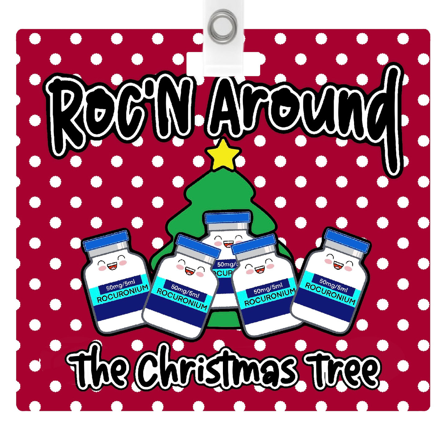 (Copy) GlamCard™  Rocuronium Roc’n Around The Christmas Tree