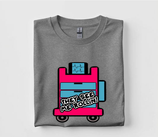 They See Me Rollin Crash Cart Code T Shirt