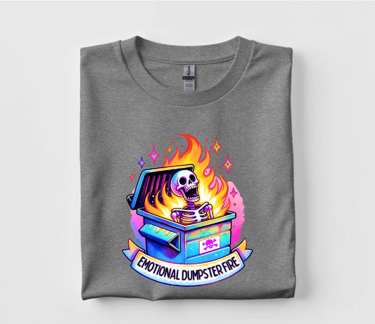 Emotional Dumpster Fire T Shirt