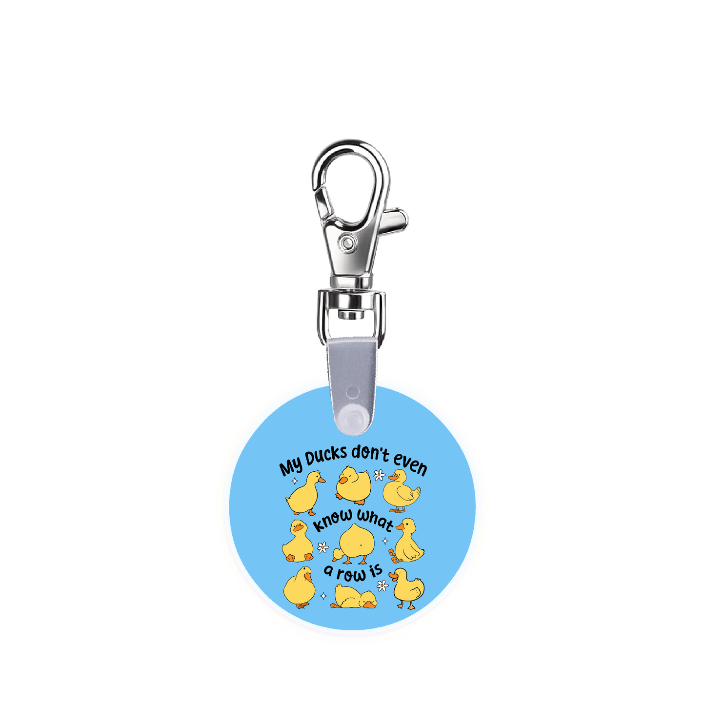 My Ducks Don’t Even Know What A Row Is Smart CodeClip Keychain Digital Badge Buddy