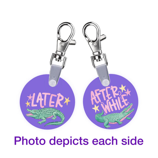 See You Later Alligator, After While Crocodile Smart CodeClip Keychain Digital Badge Buddy
