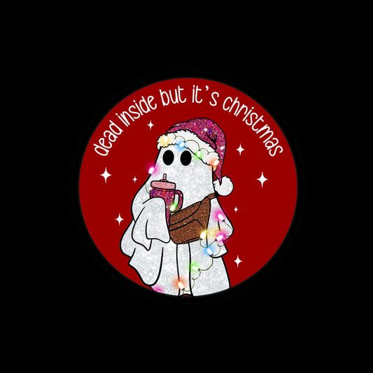 Dead Inside, But Its Christmas Badge Reel