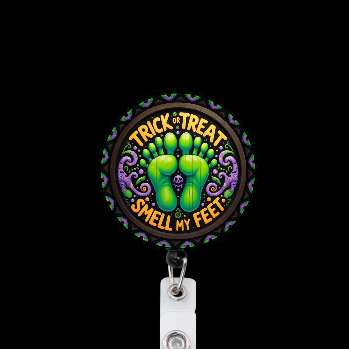 Trick Or Treat, Smell My Feet Badge Reel